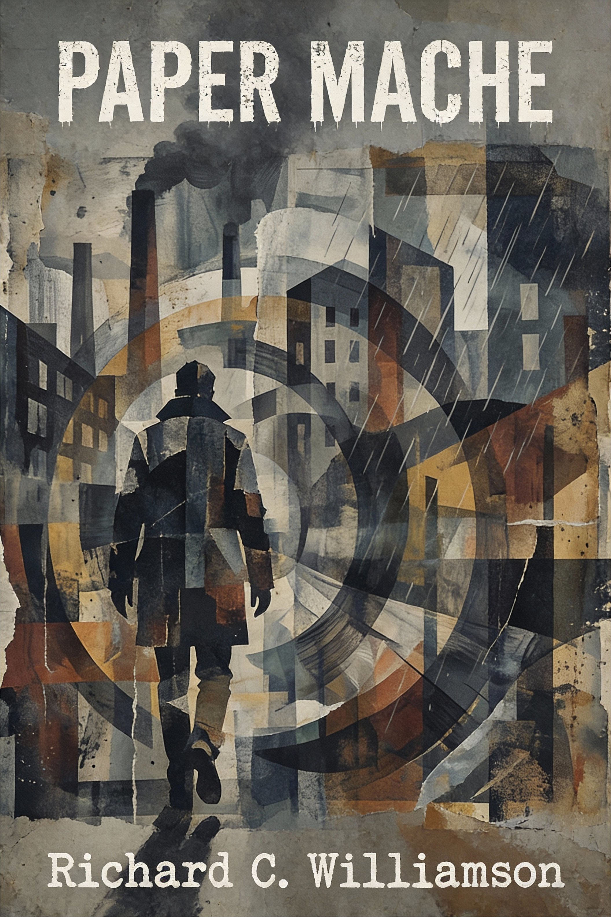 Cover of Paper Mache: a collaged figure walking through a rain-soaked industrial cityscape